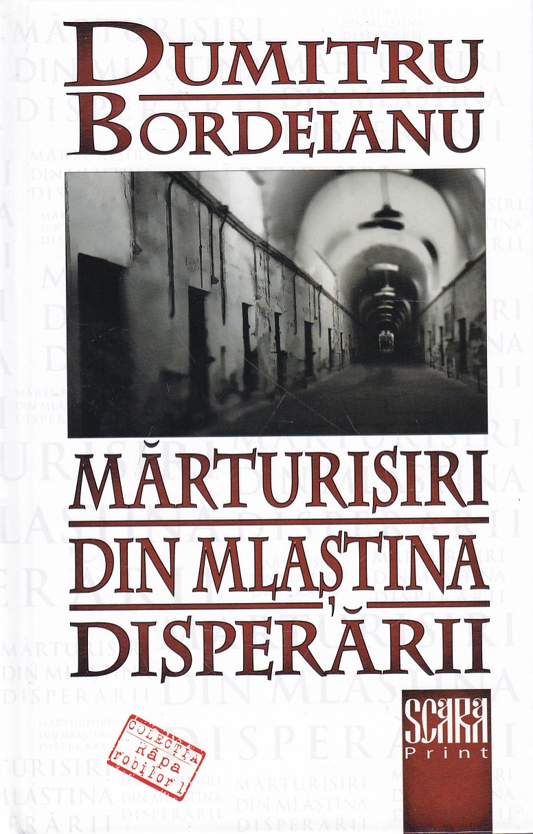 Mărturisiri din mlastina disperării